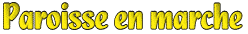 Paroisse en marche